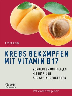 cover image of Krebs bekämpfen mit Vitamin B17